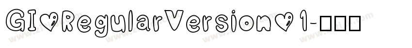 GI RegularVersion 1字体转换